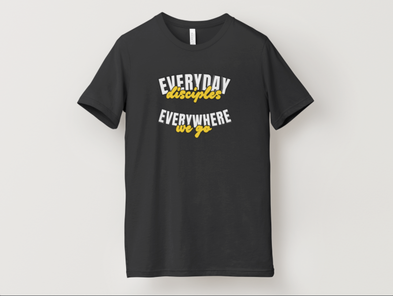 Everyday Disciples Everywhere We Go White and Yellow Font