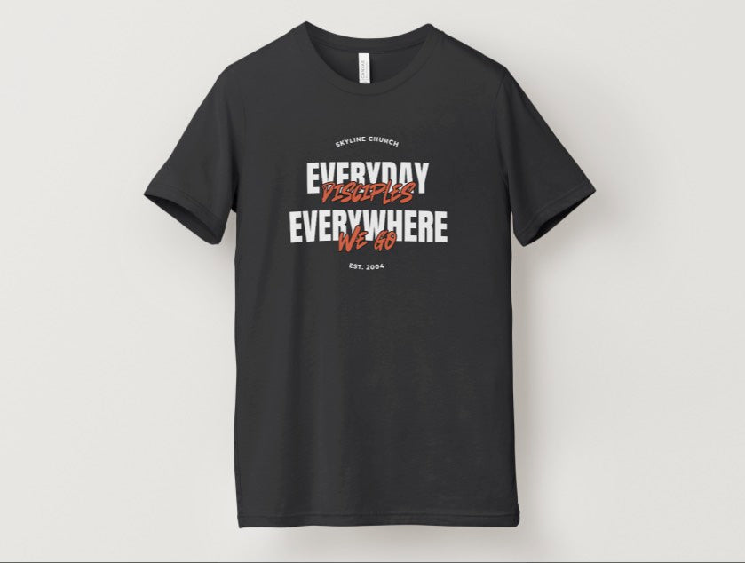 Everyday Disciples Everywhere We Go - white and orange font